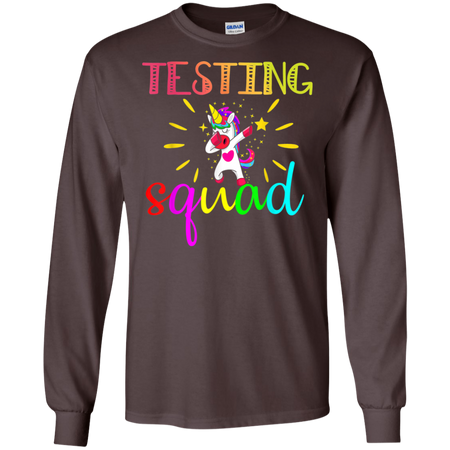 Testing Squad Funny Teacher Gift Shirt G240 Gildan LS Ultra Cotton T Shirt