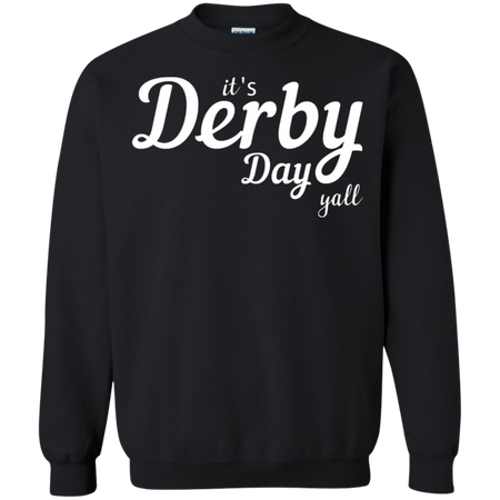 It's Derby Day Yall | Derby shirt | Kentucky pride | Kentucky Horse race | Louisville | Churchill downs | Derby and Oaks | Triple crown