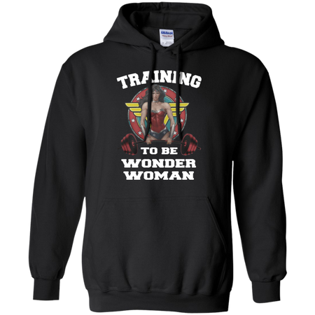 Training to be wonder woman women Hoodie