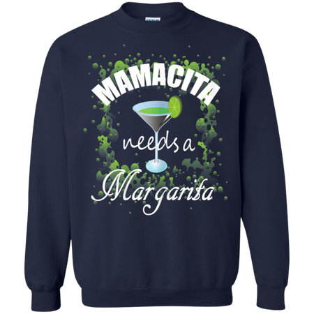 Womens Womens Mamacita Needs A Margarita Shirt G180 Gildan Crewneck Pullover Sweatshirt 8 oz