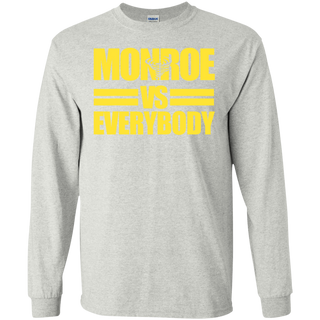 Monroe High Albany Alumni Versus Everybody Shirt G240 Gildan LS Ultra Cotton T-Shirt