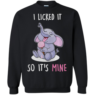 I clicked it so it s mine Sweatshirt