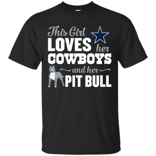 Cowboys This Girl Loves Her Pit Bull T shirt