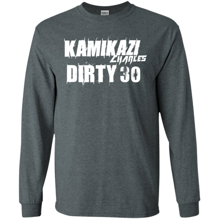 Dirty 30 Shirt G240 Gildan LS Ultra Cotton T-Shirt