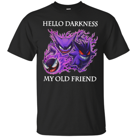 Gastly Haunter Gengar hello darkness my old friend 1 T Shirt