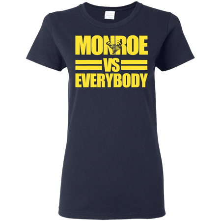 Monroe High Albany Alumni Versus Everybody Shirt G500L Gildan Ladies' 5.3 oz. T-Shirt