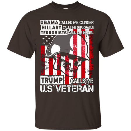 Trump Calls Me U S Veteran T shirt