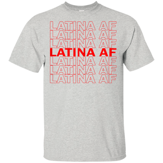 Latina AF Shirt Latina AF TShirt Latinas Pride Gift for Women Latin Girls Unisex Latina Shirts Morena Tees Womens Right Designs