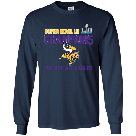 NFL Super Bowl LII Champions we are all Vikings T Shirt