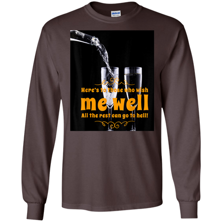 Well Wishes Shirt G240 Gildan LS Ultra Cotton T-Shirt