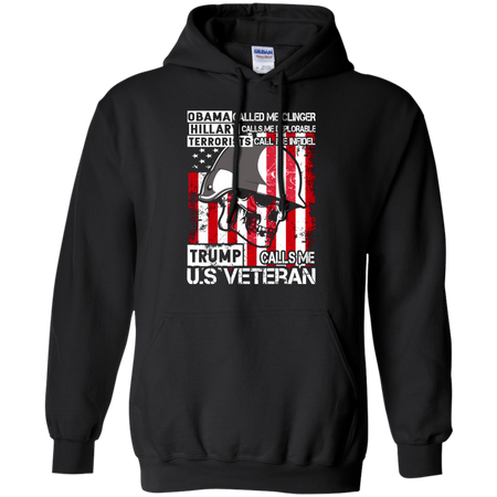 Trump Calls Me U S Veteran T shirt