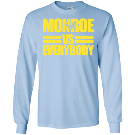 Monroe High Albany Alumni Versus Everybody Shirt G240 Gildan LS Ultra Cotton T-Shirt