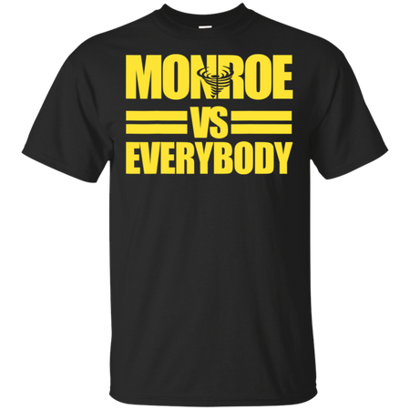 Monroe High Albany Alumni Versus Everybody Shirt G200 Gildan Ultra Cotton T-Shirt