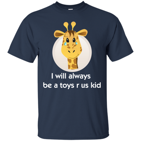 Toy us tshirt r for us who love toys crying giraffe T Shirt