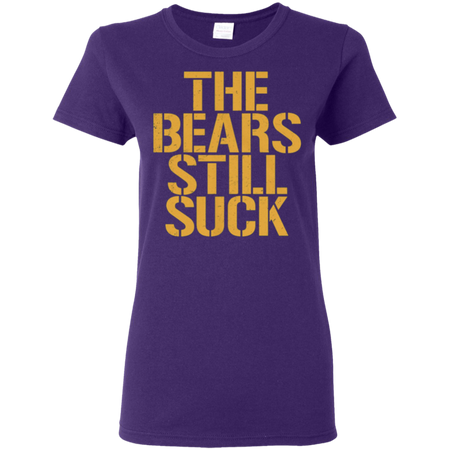 The Bears Still Suck T-Shirt