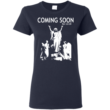 Coming Soon Shirt G500L Gildan Ladies' 5.3 oz. T-Shirt