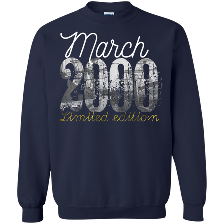 March 2000 Tee 19 Year Old Shirt 2000 19th Birthday Shirt G180 Gildan Crewneck Pullover Sweatshirt 8 oz