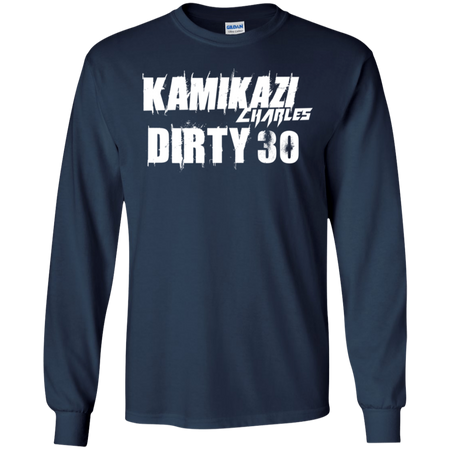 Dirty 30 Shirt G240 Gildan LS Ultra Cotton T Shirt
