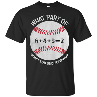 What part of 6 4 3 2 baseball T Shirt