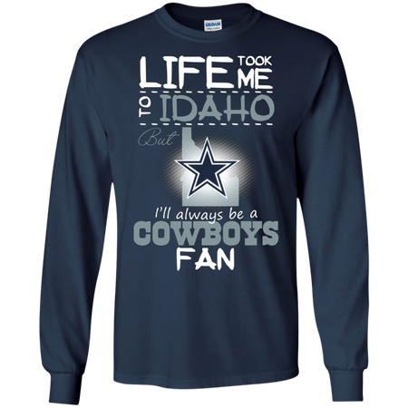 Cowboys Life Took Me To Idaho T shirt