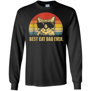 Vintage Best Cat Dad Ever Cat Daddy Father Shirt G240 Gildan LS Ultra Cotton T-Shirt