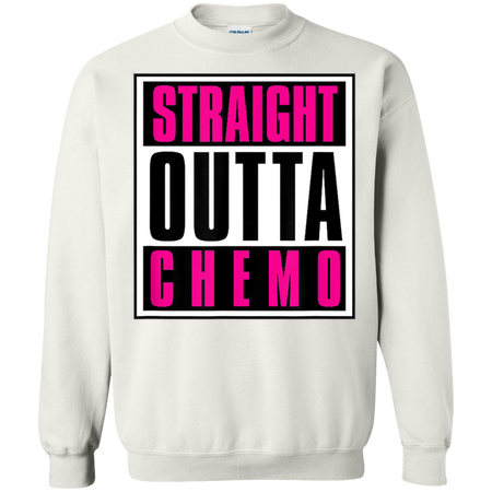 Straight Outta Chemo Shirt G180 Gildan Crewneck Pullover Sweatshirt  8 oz.