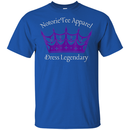 NotorieTee Apparel Dress Legendary Shirt G200 Gildan Ultra Cotton T-Shirt