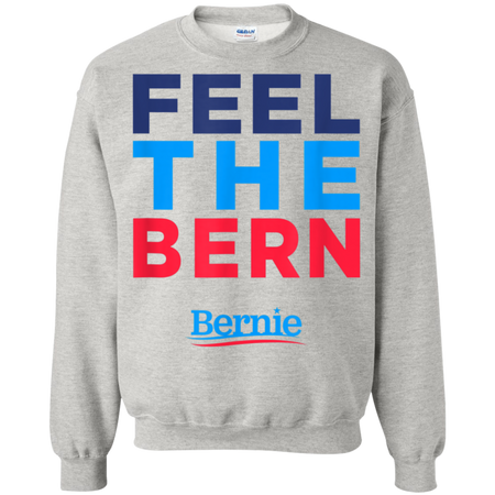 Bernie 2020 Feel The Bern Sanders President Shirt G180 Gildan Crewneck Pullover Sweatshirt  8 oz.