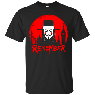 Remember Remember T shirt