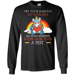 Try Your Hardest Funny Unicorn Reading Teacher Gifts Shirt G240 Gildan LS Ultra Cotton T Shirt