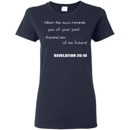 Inspirational Christian Revelation 20 10 Shirt G500L Gildan Ladies 5 3 oz T Shirt