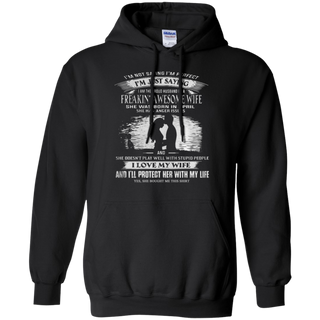 Iäó m not saying iäó m perfect iäó m just saying freakin awesome wife Hoodie