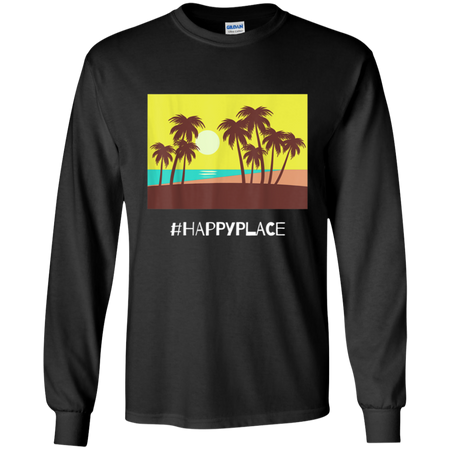 HappyPlace Shirt G240 Gildan LS Ultra Cotton T Shirt