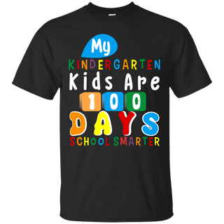 My Kindergarten Kids Are 100 Days of School Smarter T shirt