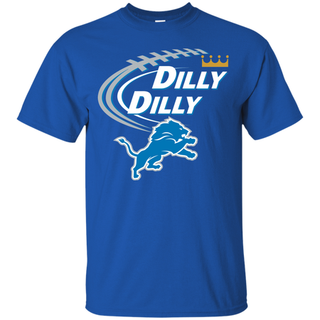 Dilly Dilly Detroit Lions T shirt