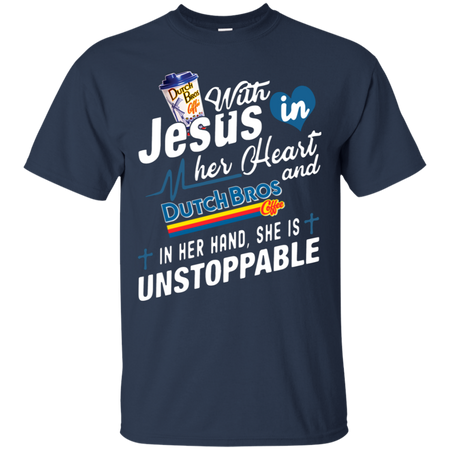 With Jesus in her Heart and Dutch Bros Coffee T Shirt