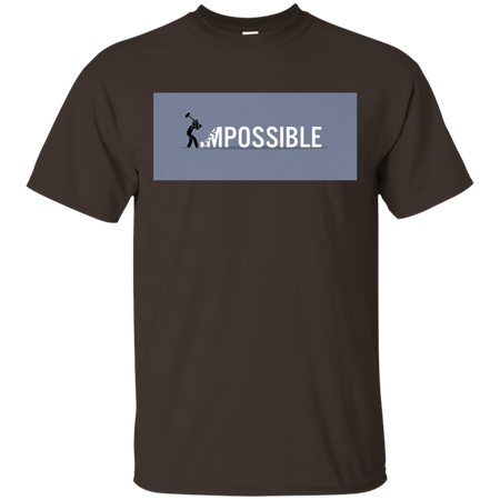 Nothing's Impossible Tee Shirt G200 Gildan Ultra Cotton T-Shirt