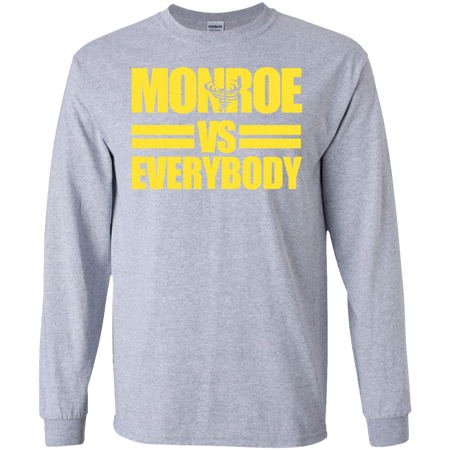 Monroe High Albany Alumni Versus Everybody Shirt G240 Gildan LS Ultra Cotton T-Shirt