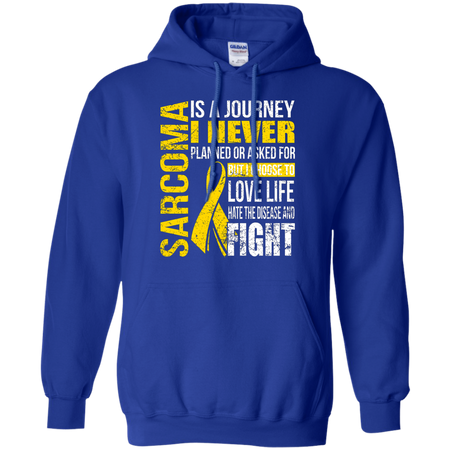 Sarcoma Is a Journey I Choose Fight T shirt