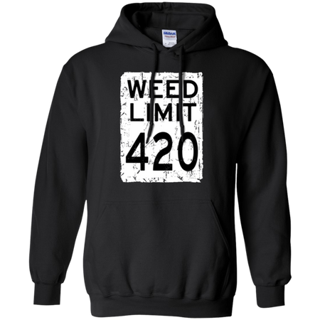 Weed Limit 420 Parody Hoodie