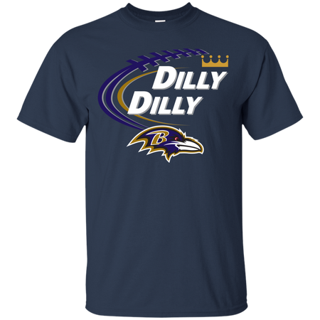 Dilly Dilly Baltimore Ravens T shirt