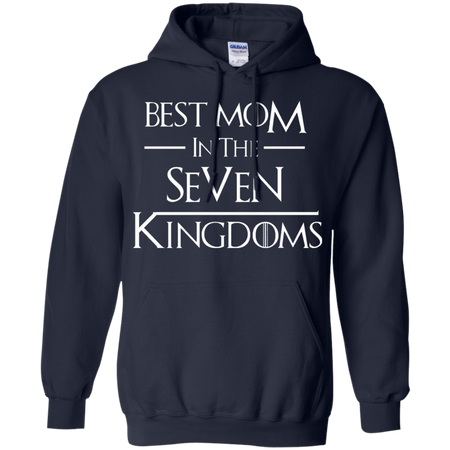 Best Mom in the Seven Kingdoms shirt Unisex- Game of thrones shirt GOT shirt -Best Mom Shirt