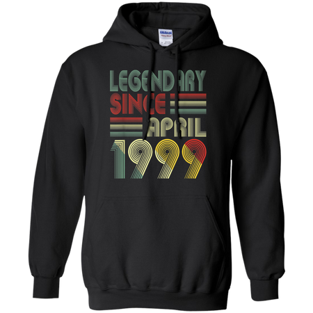 20th Birthday Gifts Retro Legendary Since April 1999 Shirt G185 Gildan Pullover Hoodie 8 oz