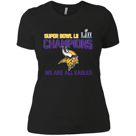 NFL Super Bowl LII Champions we are all Vikings T Shirt