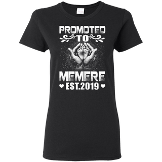 Womens Promoted To Memere Est 2019 Mothers Day New Memere Shirt G500L Gildan Ladies' 5.3 oz. T-Shirt