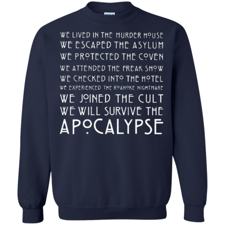 We lived in the murder house we escaped the asylum Sweatshirt