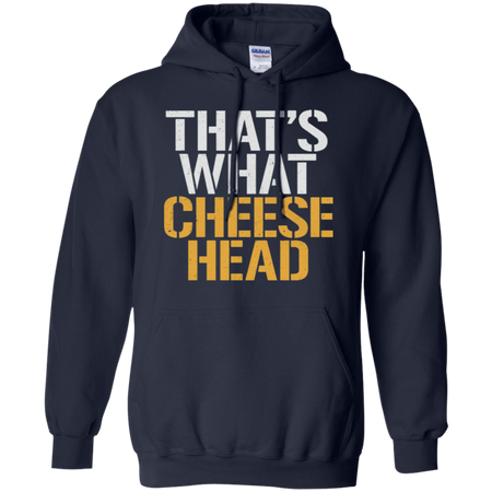 That's What Cheese Head T-Shirt