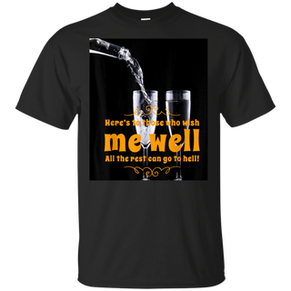 Well Wishes Shirt G200 Gildan Ultra Cotton T-Shirt