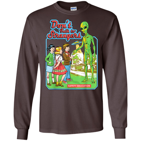 Don t Talk To Strangers Vintage Funny Alien Shirt G240 Gildan LS Ultra Cotton T Shirt