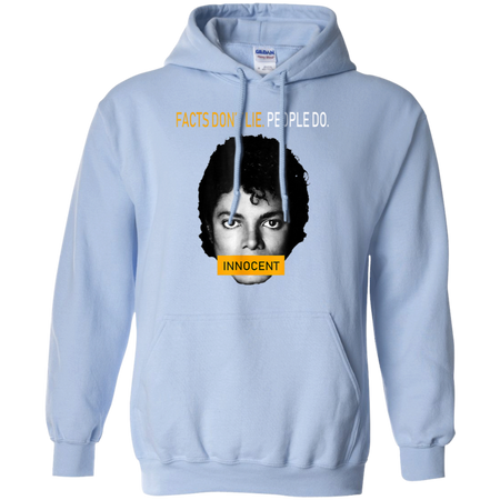 Facts Don t Lie People Do Shirt G185 Gildan Pullover Hoodie 8 oz